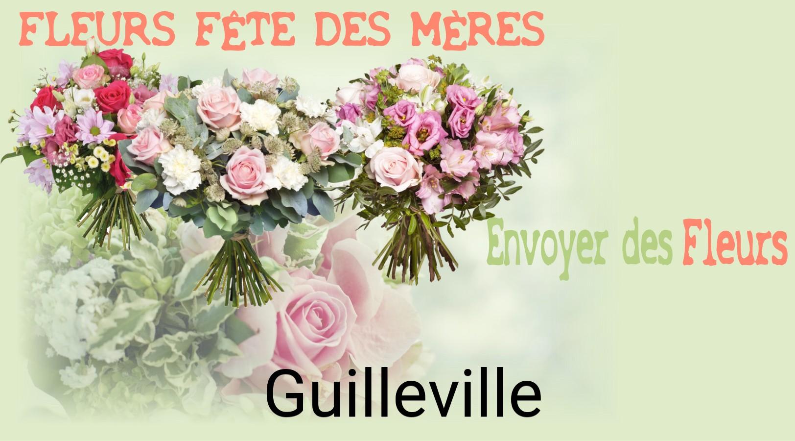 Bouquet de Fête des Mères livré à Guilleville